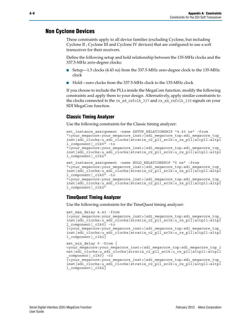 Non cyclone devices, Classic timing analyzer, Timequest timing analyzer | Altera Serial Digital Interface (SDI) MegaCore Function User Manual | Page 130 / 140