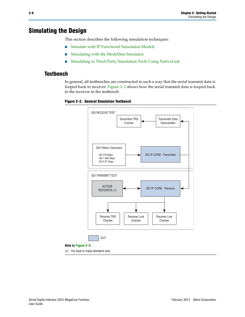 Simulating the design, Testbench, Simulating the design –8 | Testbench –8 | Altera Serial Digital Interface (SDI) MegaCore Function User Manual | Page 22 / 140