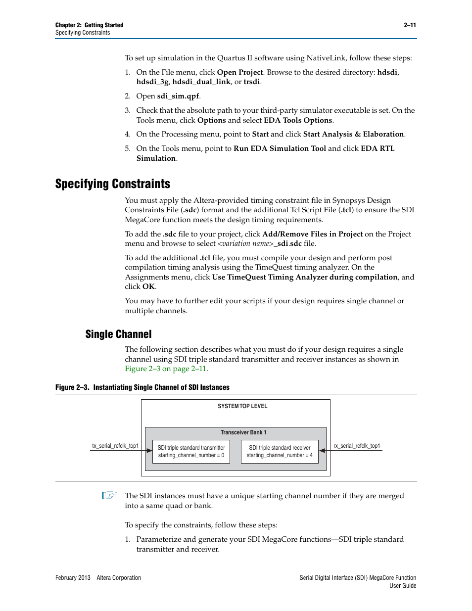 Specifying constraints, Single channel, Specifying constraints –11 | Single channel –11 | Altera Serial Digital Interface (SDI) MegaCore Function User Manual | Page 25 / 140