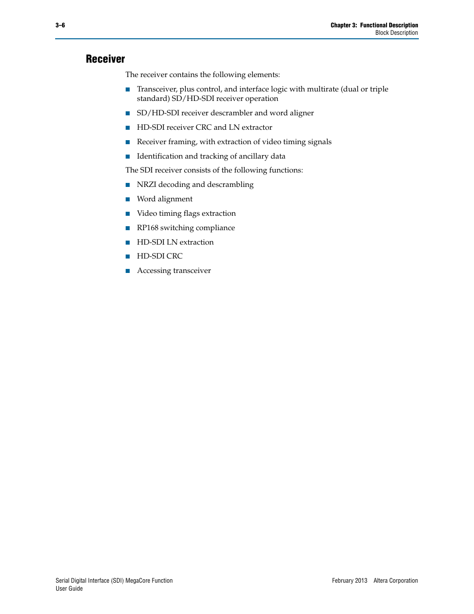 Receiver, Receiver –6 | Altera Serial Digital Interface (SDI) MegaCore Function User Manual | Page 36 / 140