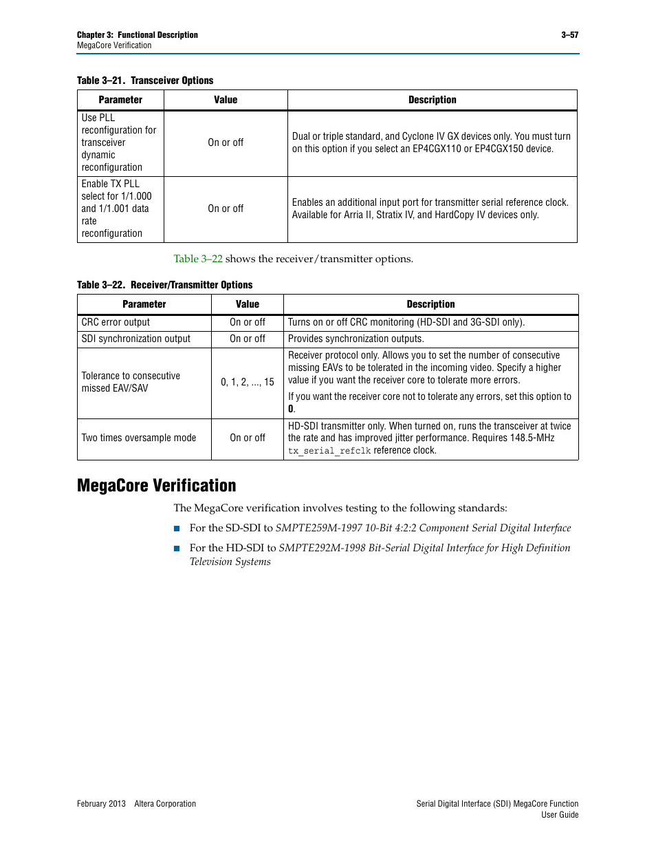 Megacore verification, Megacore verification –57, Table 3–22 on | Altera Serial Digital Interface (SDI) MegaCore Function User Manual | Page 87 / 140