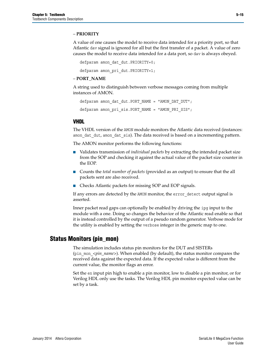 Vhdl, Status monitors (pin_mon), Vhdl –15 | Status monitors (pin_mon) –15 | Altera SerialLite II IP Core User Manual | Page 101 / 110