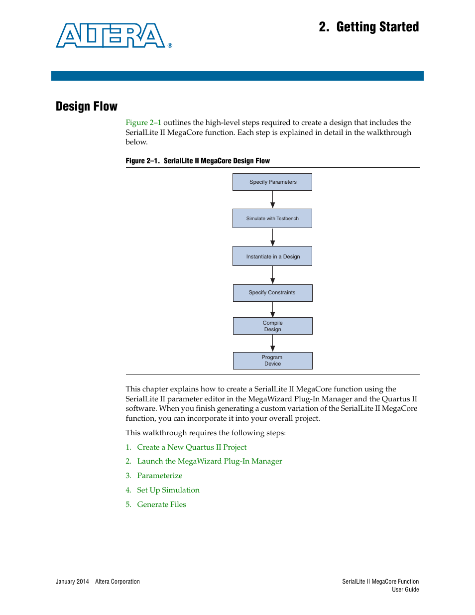 Getting started, Design flow, Chapter 2. getting started | Design flow –1 | Altera SerialLite II IP Core User Manual | Page 16 / 110