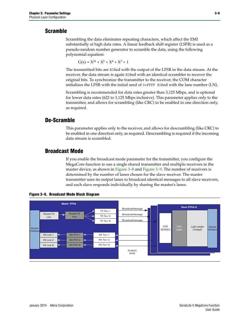 Scramble, De-scramble, Broadcast mode | Scramble –9 de-scramble –9 broadcast mode –9 | Altera SerialLite II IP Core User Manual | Page 32 / 110