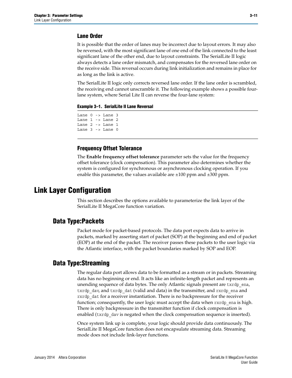 Lane order, Frequency offset tolerance, Link layer configuration | Data type:packets, Data type:streaming, Lane order –11 frequency offset tolerance –11, Link layer configuration –11, Data type:packets –11 data type:streaming –11 | Altera SerialLite II IP Core User Manual | Page 34 / 110