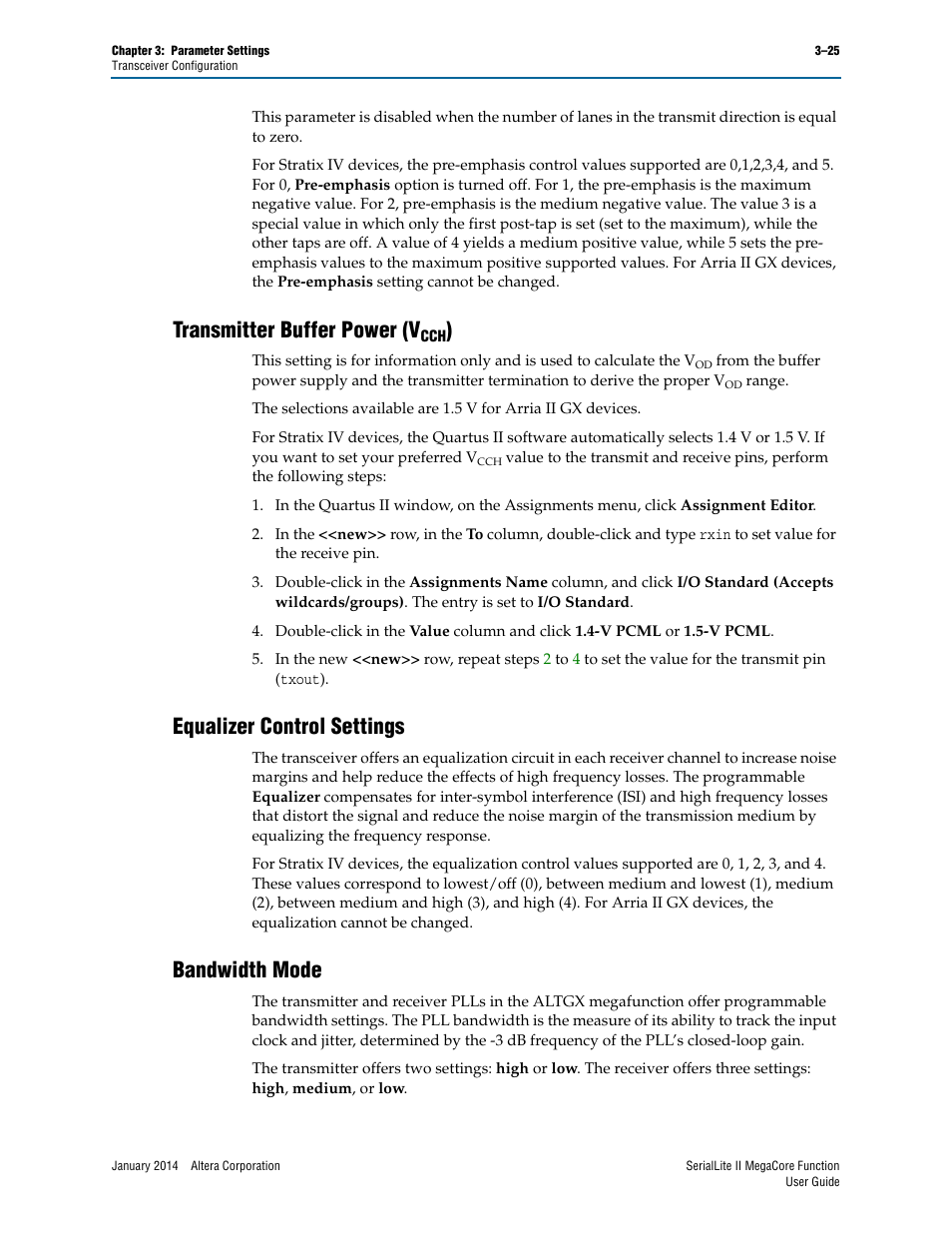 Transmitter buffer power (vcch), Equalizer control settings, Bandwidth mode | Transmitter buffer power (v, Equalizer control settings –25 bandwidth mode –25 | Altera SerialLite II IP Core User Manual | Page 48 / 110