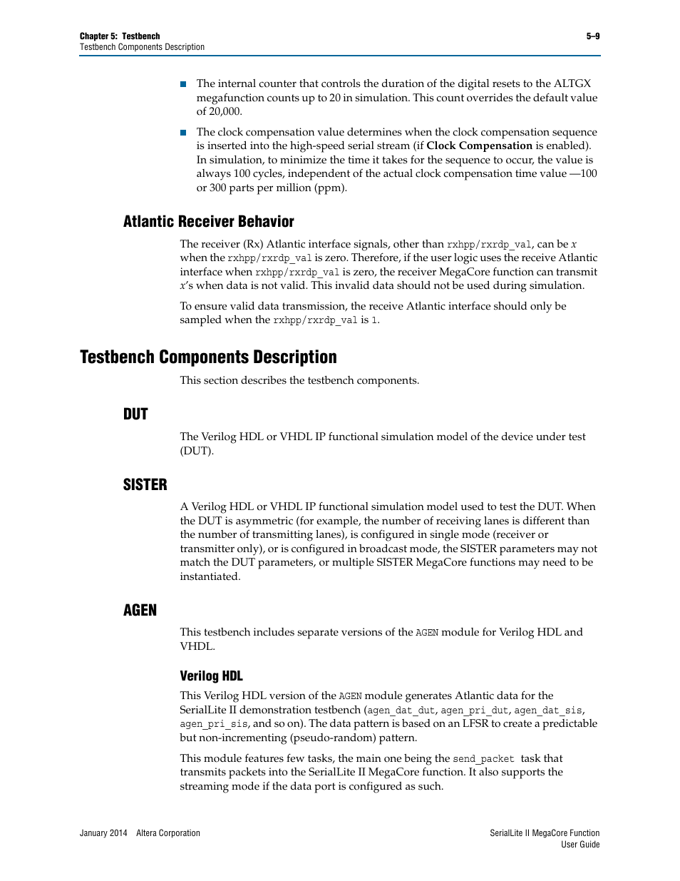 Atlantic receiver behavior, Testbench components description, Sister | Agen, Verilog hdl, Atlantic receiver behavior –9, Testbench components description –9, Dut –9 sister –9 agen –9, Verilog hdl –9 | Altera SerialLite II IP Core User Manual | Page 95 / 110
