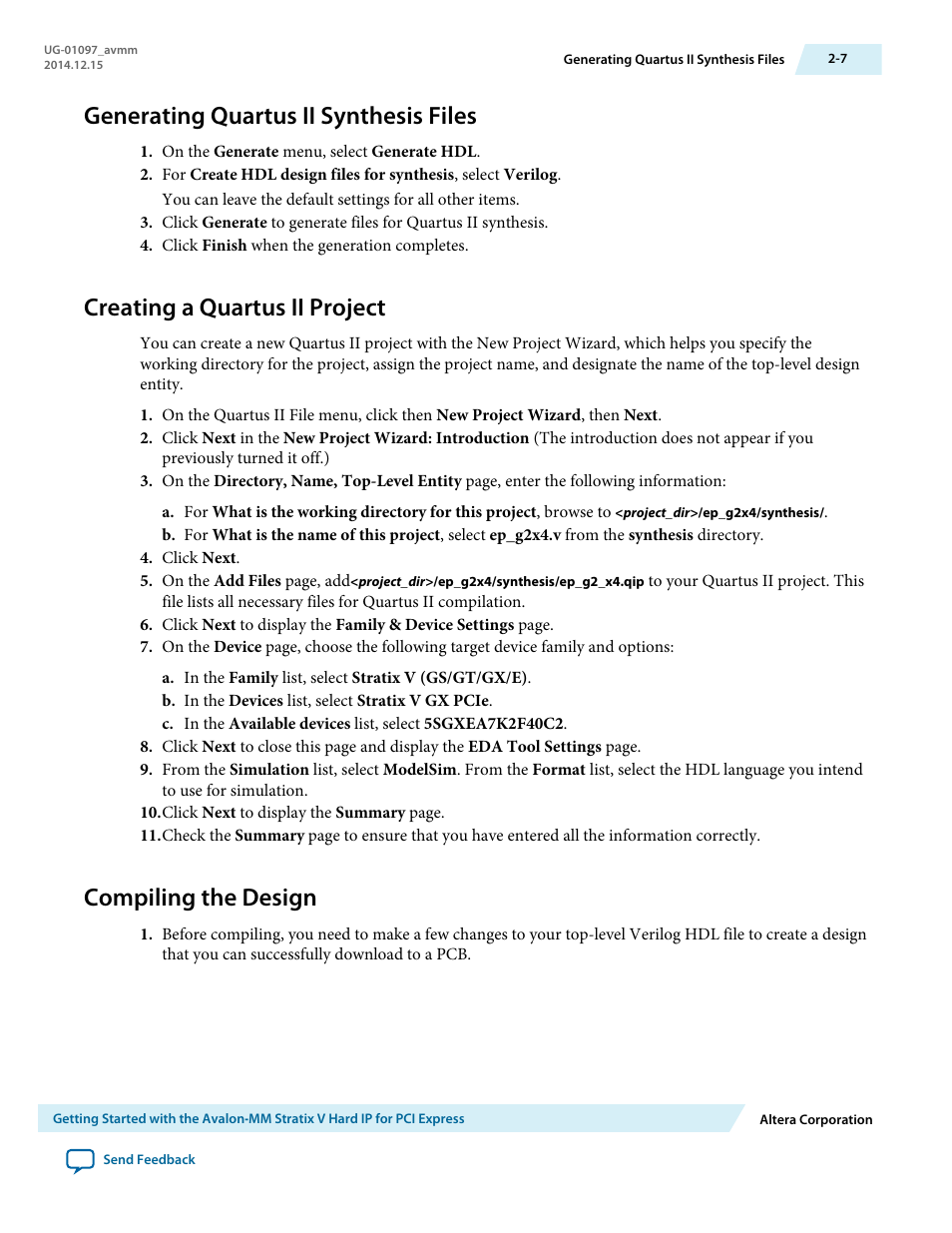 Generating quartus ii synthesis files, Creating a quartus ii project, Compiling the design | Altera Stratix V Avalon-MM Interface for PCIe Solutions User Manual | Page 19 / 184