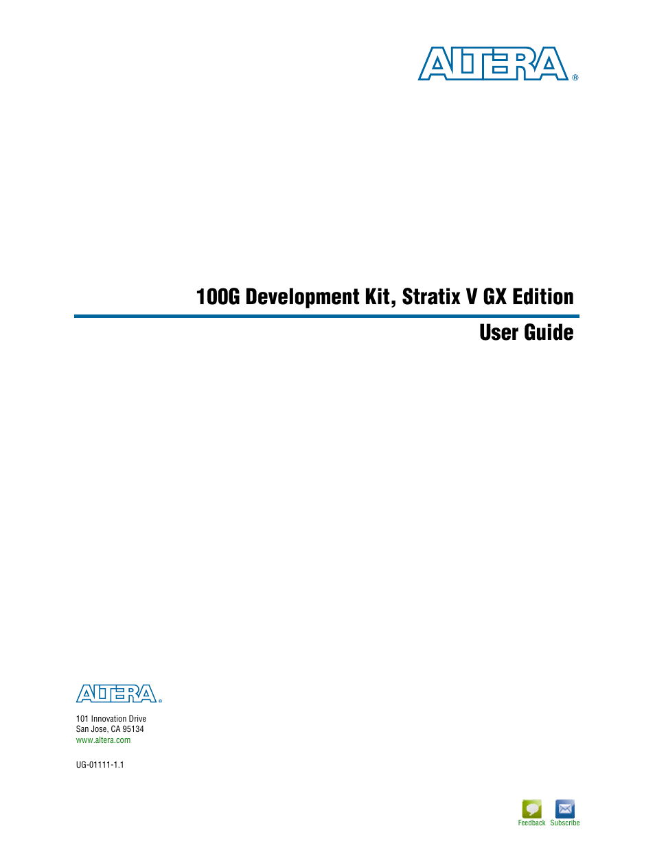 Altera 100G Development Kit, Stratix V GX Edition User Manual | 44 pages