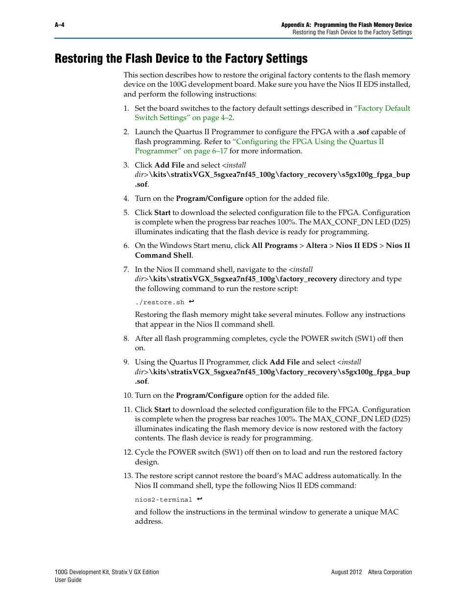 Restoring the flash device to the factory settings, Restoring the flash, To r | Fer to, Restoring the | Altera 100G Development Kit, Stratix V GX Edition User Manual | Page 40 / 44