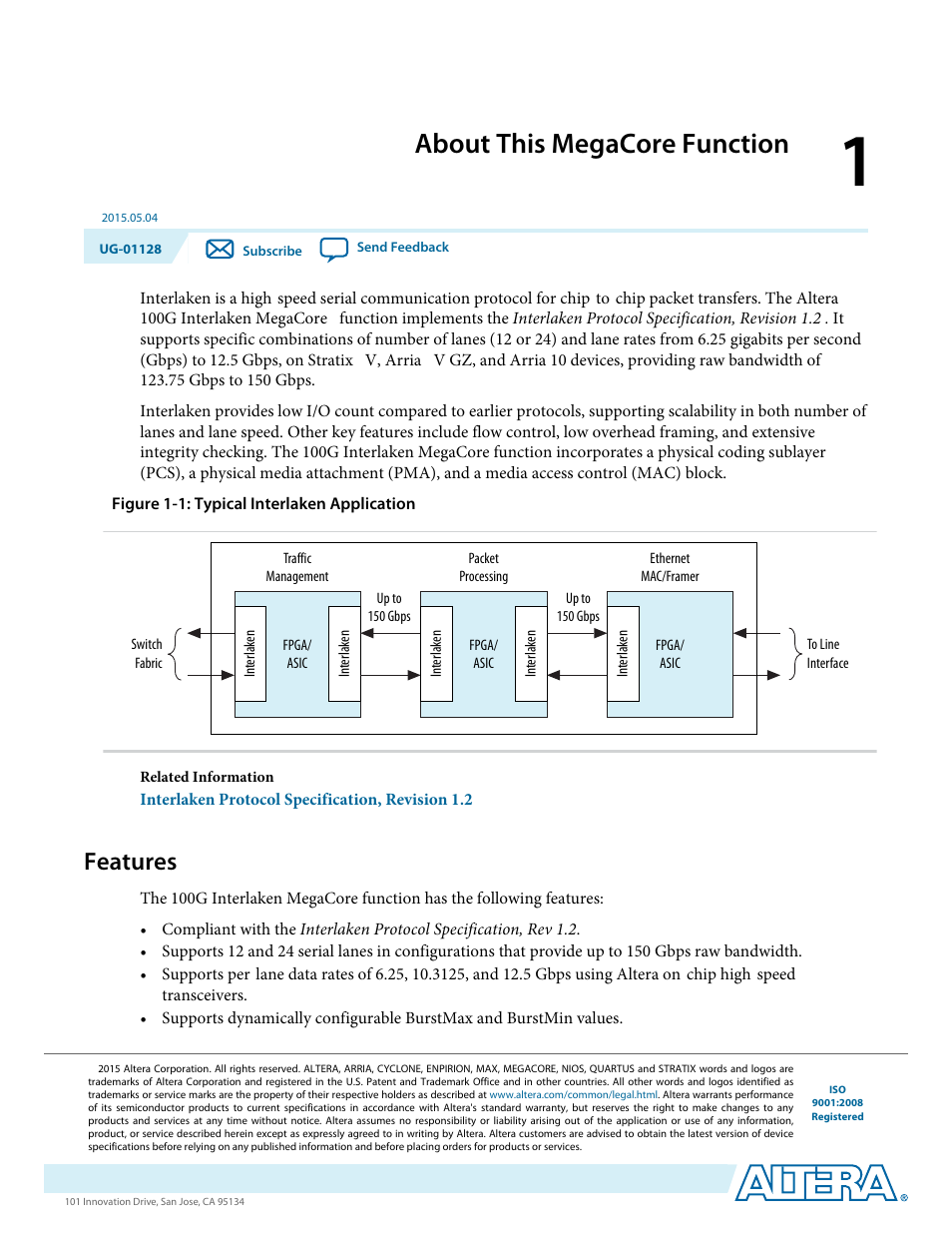 About this megacore function, Features, About this megacore function -1 | Features -1 | Altera 100G Interlaken MegaCore Function User Manual | Page 5 / 111