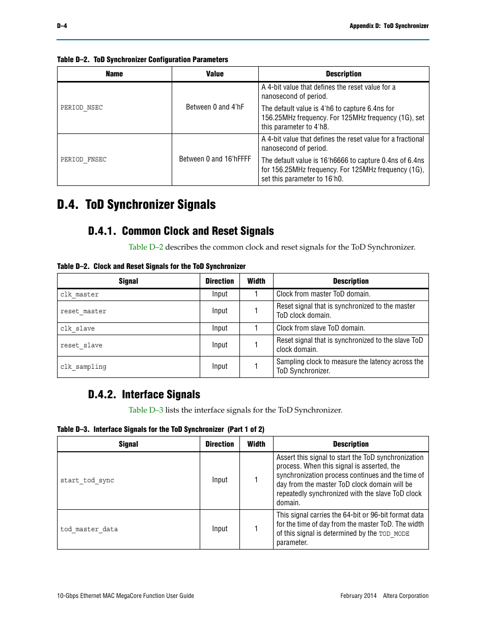 D.4. tod synchronizer signals, D.4.1. common clock and reset signals, D.4.2. interface signals | Altera 10-Gbps Ethernet MAC MegaCore Function User Manual | Page 169 / 175