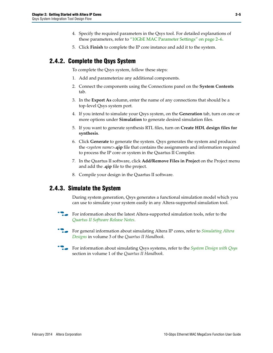 Complete the qsys system, Simulate the system | Altera 10-Gbps Ethernet MAC MegaCore Function User Manual | Page 17 / 175