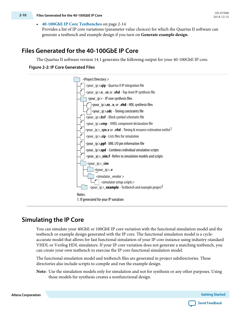 Files generated for the 40-100gbe ip core, Simulating the ip core, Files generated for the 40-100gbe ip core -10 | Simulating the ip core -10 | Altera 40-Gbps Ethernet MAC and PHY MegaCore Function User Manual | Page 32 / 199