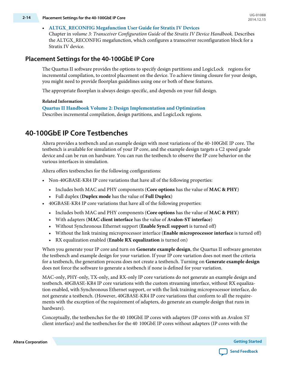 Placement settings for the 40-100gbe ip core, 100gbe ip core testbenches, Placement settings for the 40-100gbe ip core -14 | 100gbe ip core testbenches -14 | Altera 40-Gbps Ethernet MAC and PHY MegaCore Function User Manual | Page 36 / 199