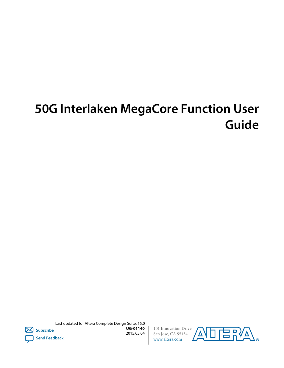 Altera 50G Interlaken MegaCore Function User Manual | 94 pages