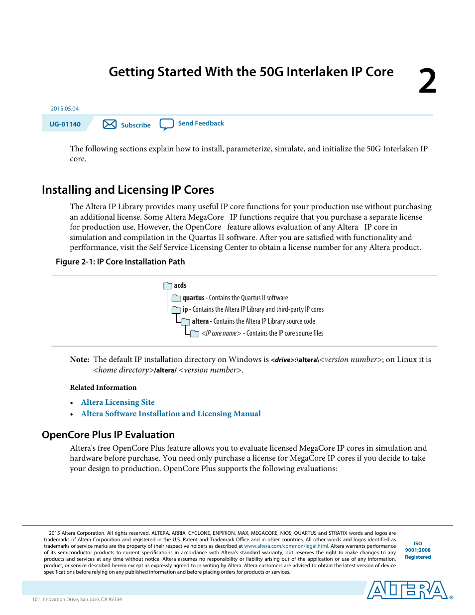 Getting started with the 50g interlaken ip core, Installing and licensing ip cores, Opencore plus ip evaluation | Getting started with the 50g interlaken ip core -1, Installing and licensing ip cores -1, Opencore plus ip evaluation -1 | Altera 50G Interlaken MegaCore Function User Manual | Page 10 / 94