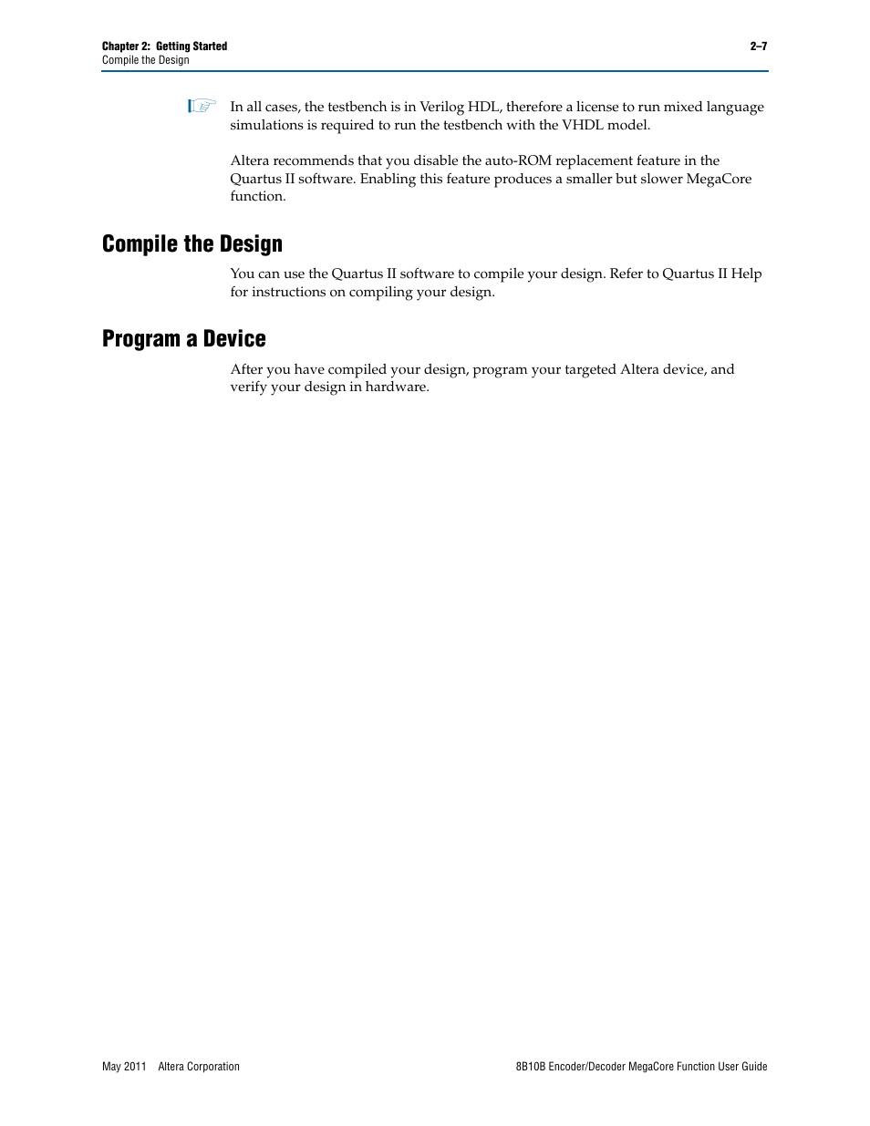 Compile the design, Program a device, Compile the design –7 program a device –7 | Altera 8B10B Encoder/Decoder MegaCore Function User Manual | Page 17 / 32