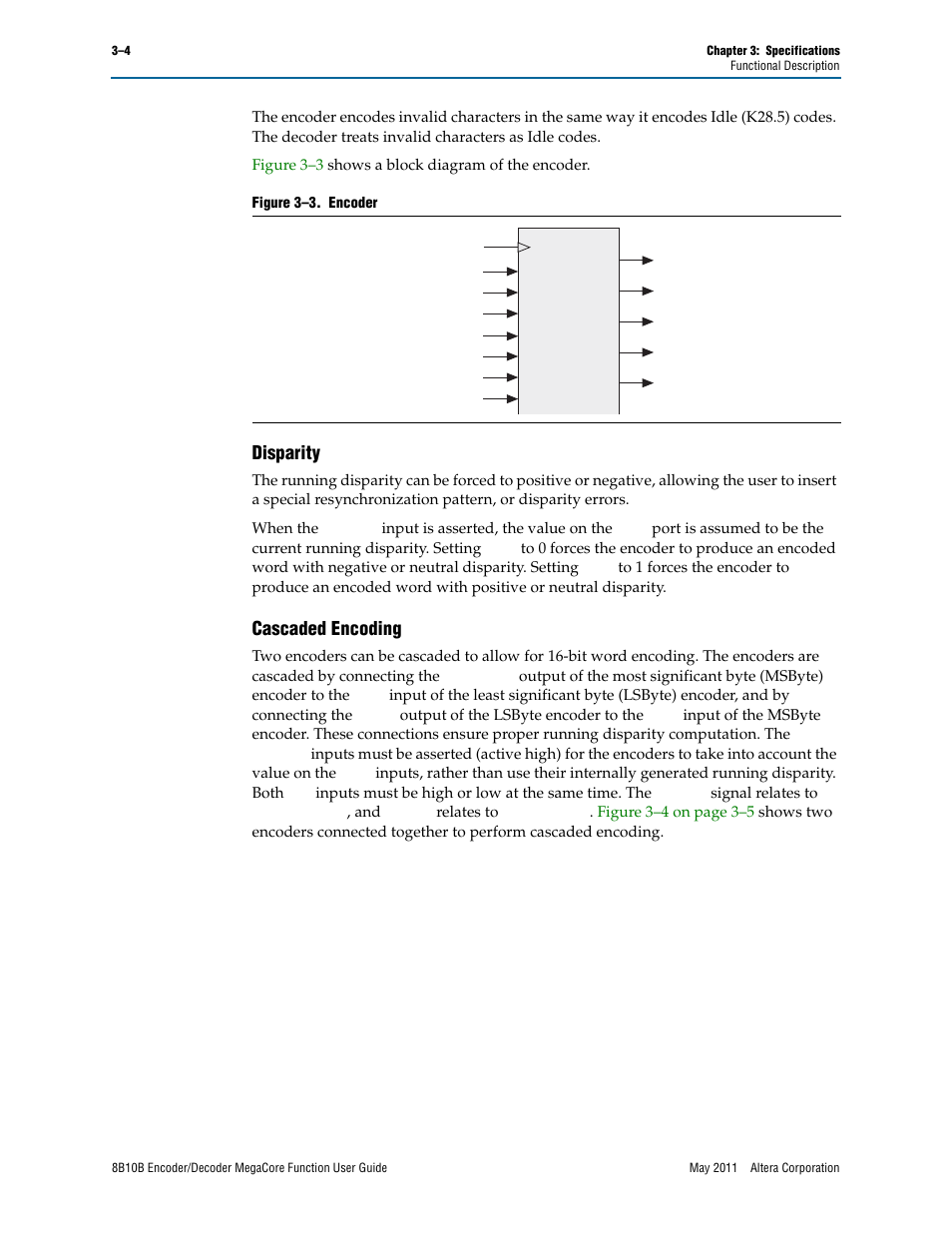 Disparity –4 cascaded encoding –4, Disparity, Cascaded encoding | Altera 8B10B Encoder/Decoder MegaCore Function User Manual | Page 22 / 32