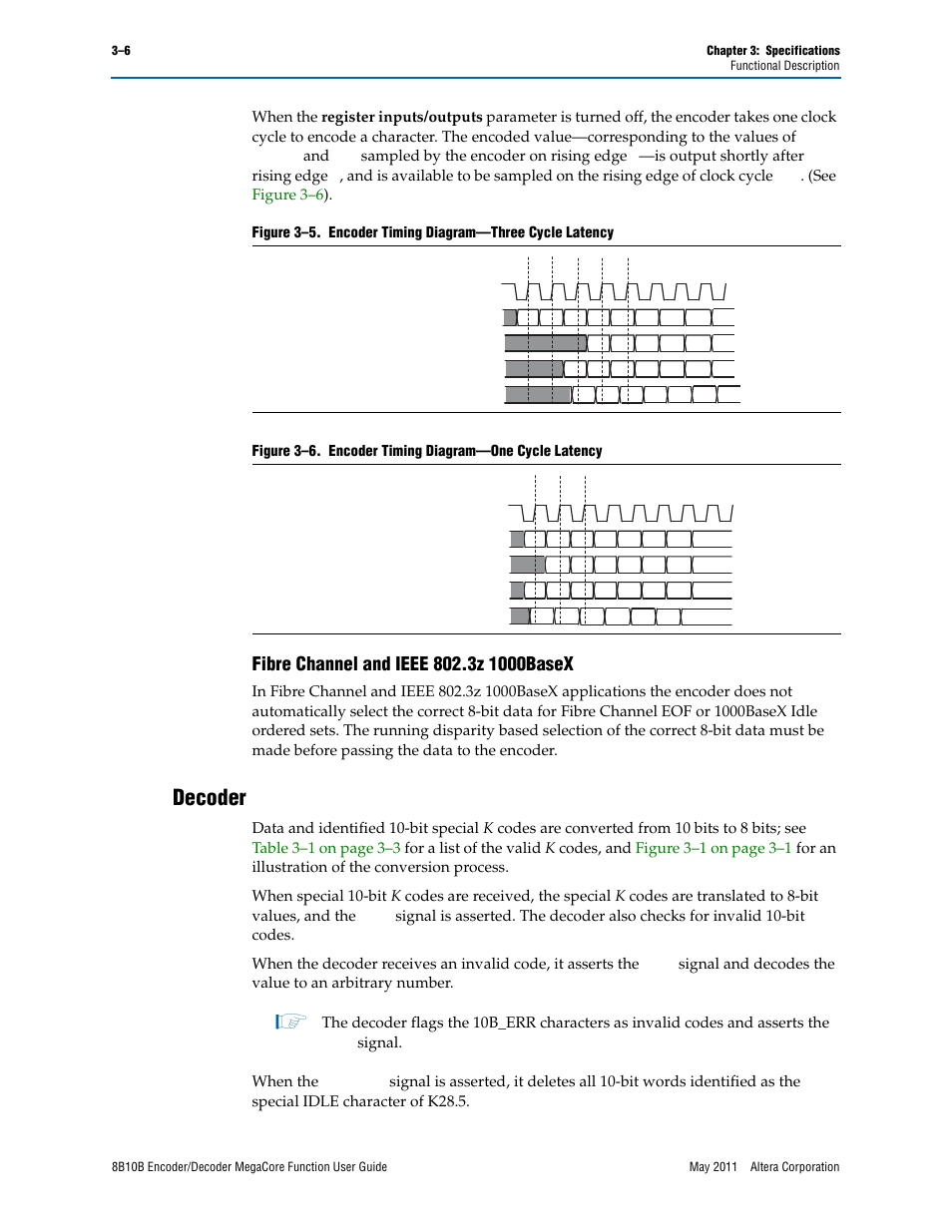 Decoder, Fibre channel and ieee 802.3z 1000basex –6, Decoder –6 | Altera 8B10B Encoder/Decoder MegaCore Function User Manual | Page 24 / 32