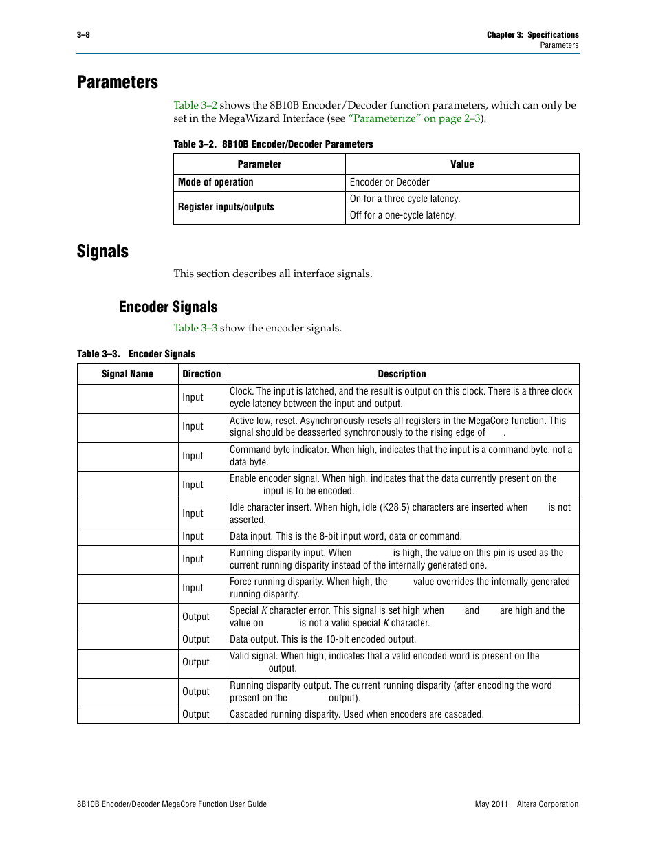 Parameters, Signals, Encoder signals | Parameters –8 signals –8, Encoder signals –8 | Altera 8B10B Encoder/Decoder MegaCore Function User Manual | Page 26 / 32