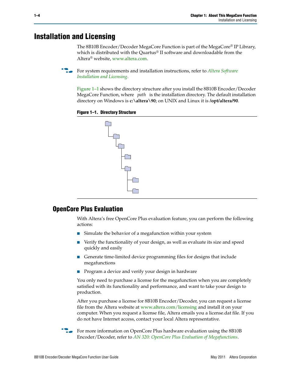 Installation and licensing, Opencore plus evaluation, Installation and licensing –4 | Opencore plus evaluation –4 | Altera 8B10B Encoder/Decoder MegaCore Function User Manual | Page 8 / 32