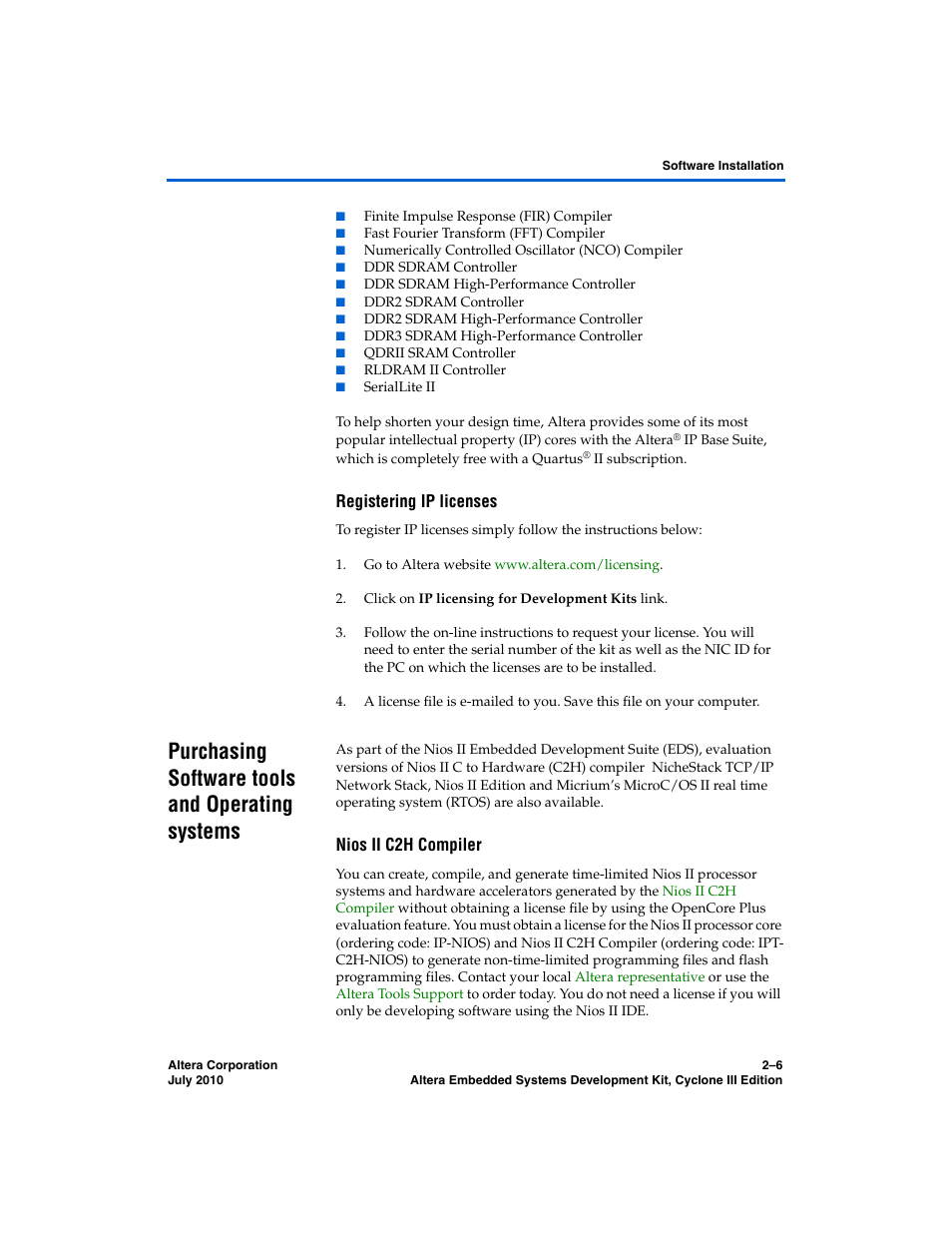 Registering ip licenses, Purchasing software tools and operating systems, Nios ii c2h compiler | Purchasing software tools and operating systems –6 | Altera Embedded Systems Development Kit, Cyclone III Edition User Manual | Page 20 / 82