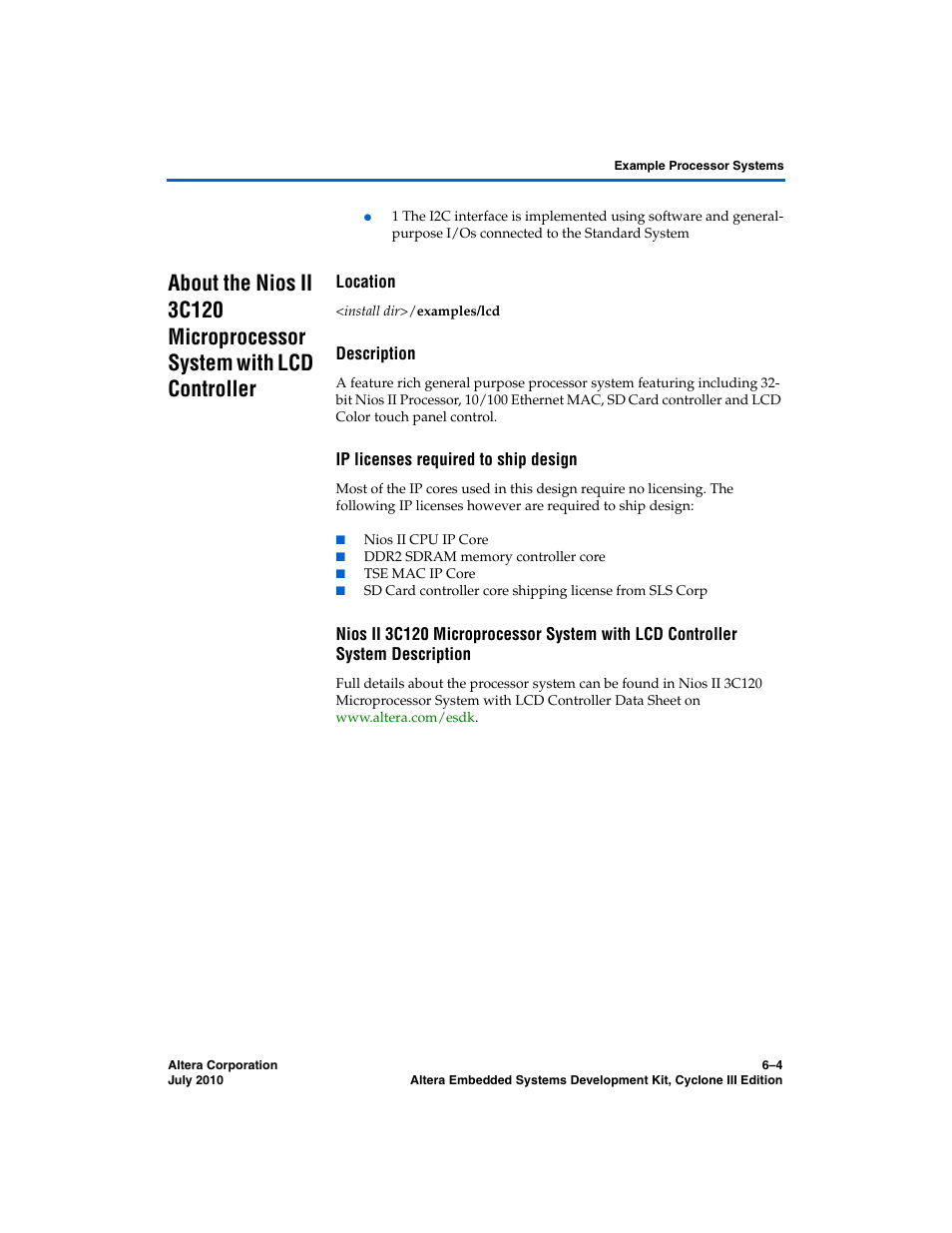 Location, Description, Ip licenses required to ship design | Altera Embedded Systems Development Kit, Cyclone III Edition User Manual | Page 42 / 82