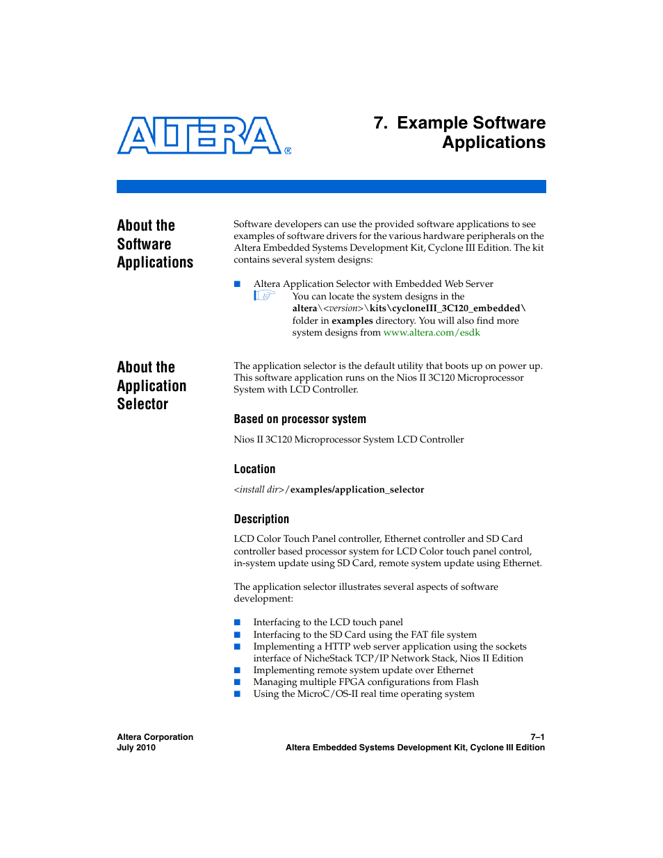 Example software applications, About the software applications, About the application selector | Based on processor system, Location, Description, Chapter 7. example software applications | Altera Embedded Systems Development Kit, Cyclone III Edition User Manual | Page 47 / 82