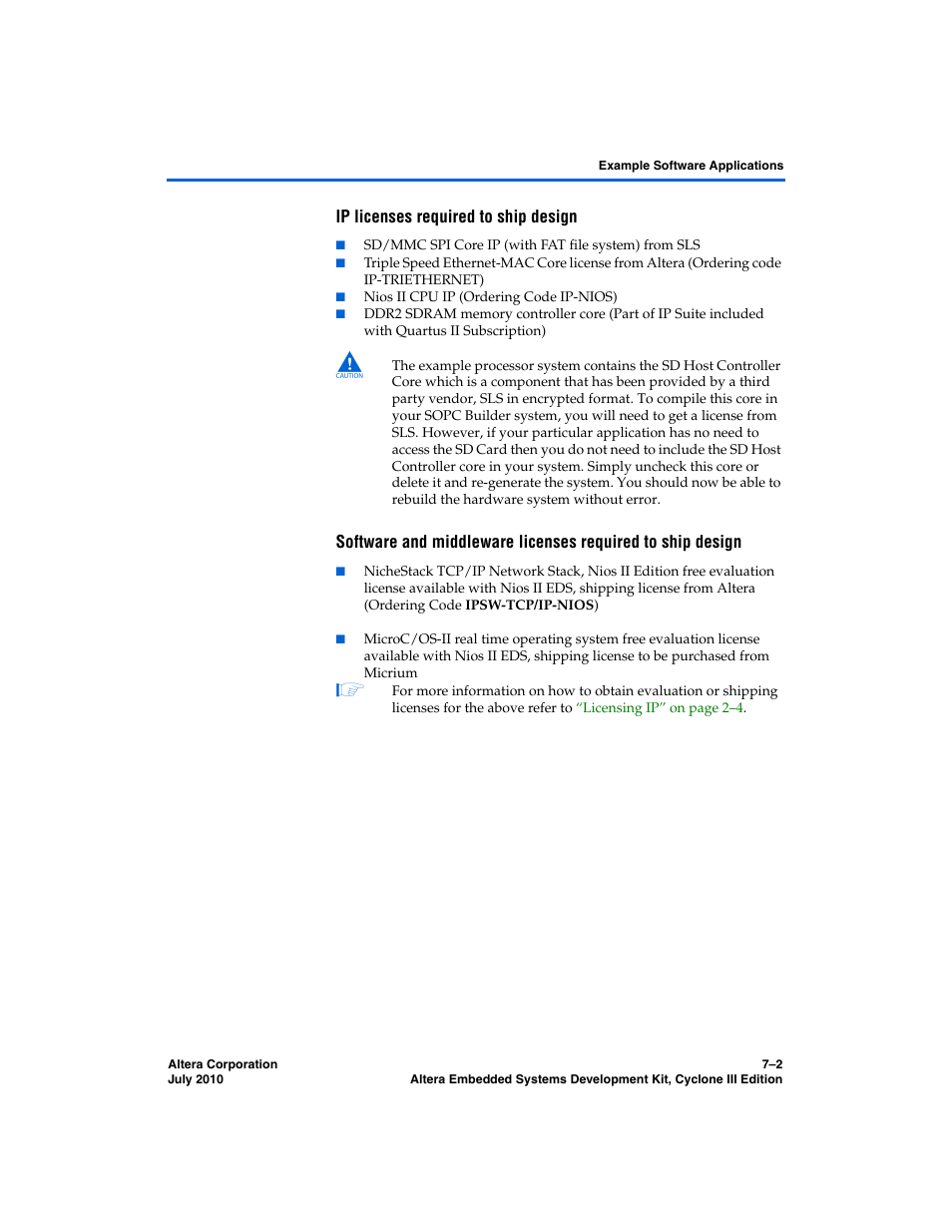 Ip licenses required to ship design | Altera Embedded Systems Development Kit, Cyclone III Edition User Manual | Page 48 / 82