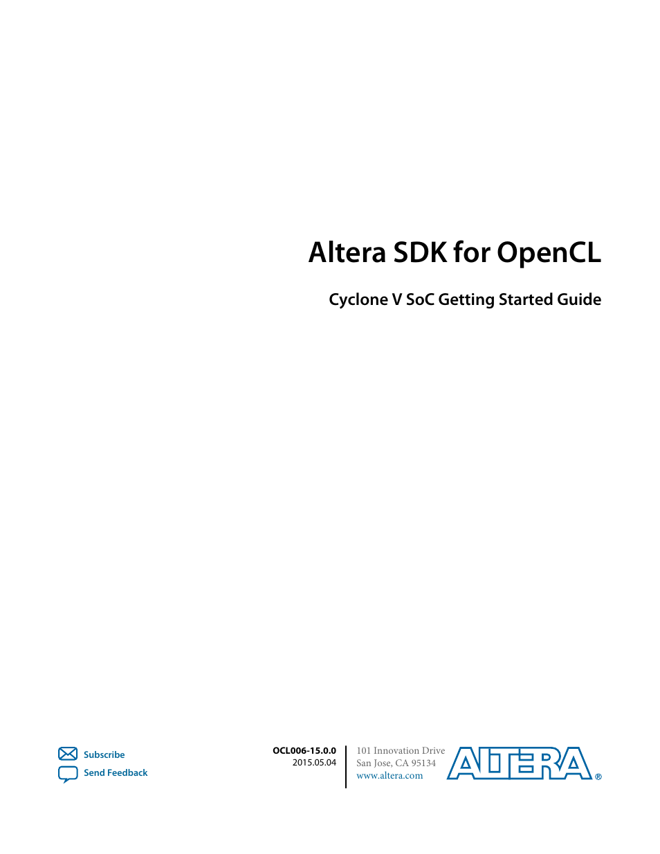 Altera SDK for OpenCL Cyclone V SoC User Manual | 39 pages