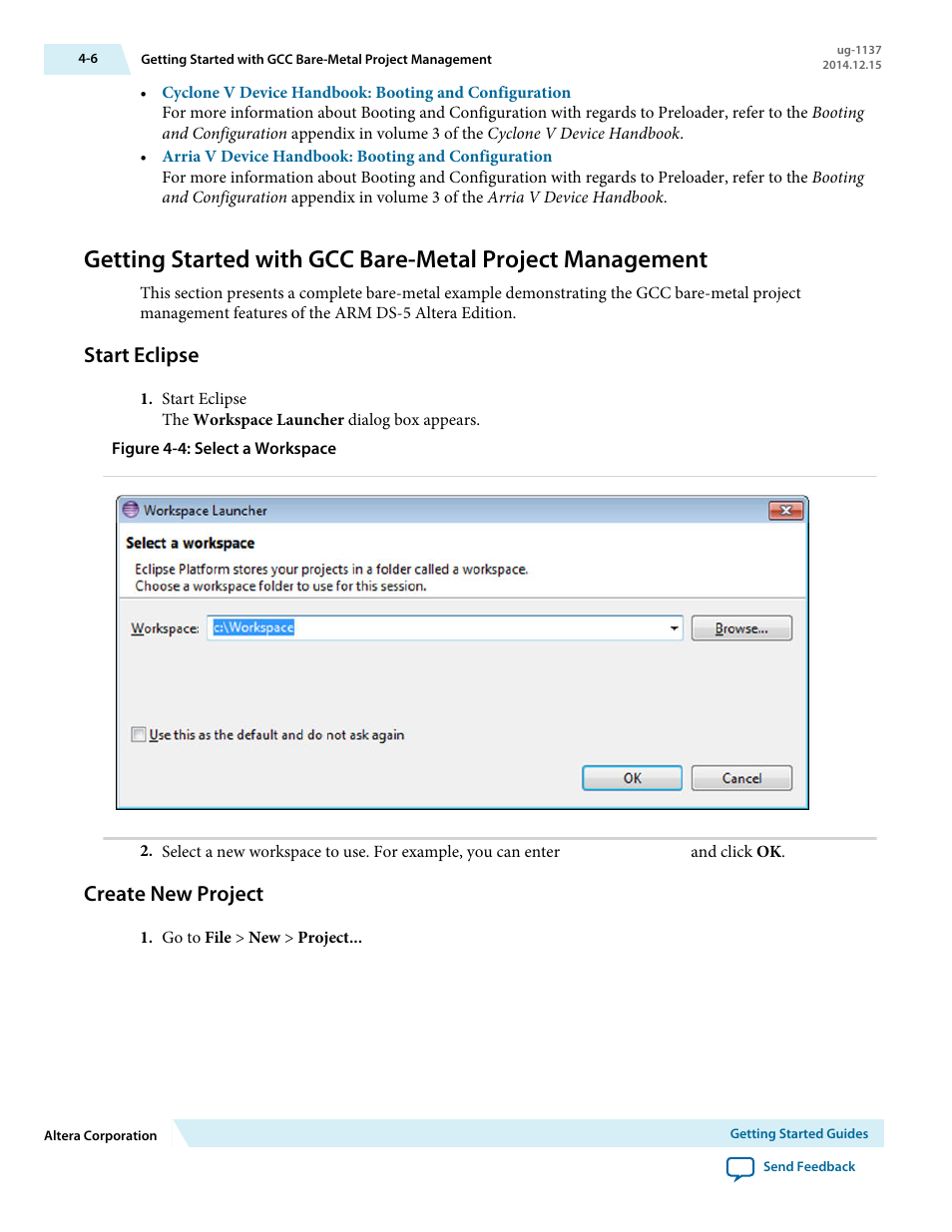 Start eclipse, Create new project, Start eclipse -6 | Create new project -6 | Altera SoC Embedded Design Suite User Manual | Page 25 / 207
