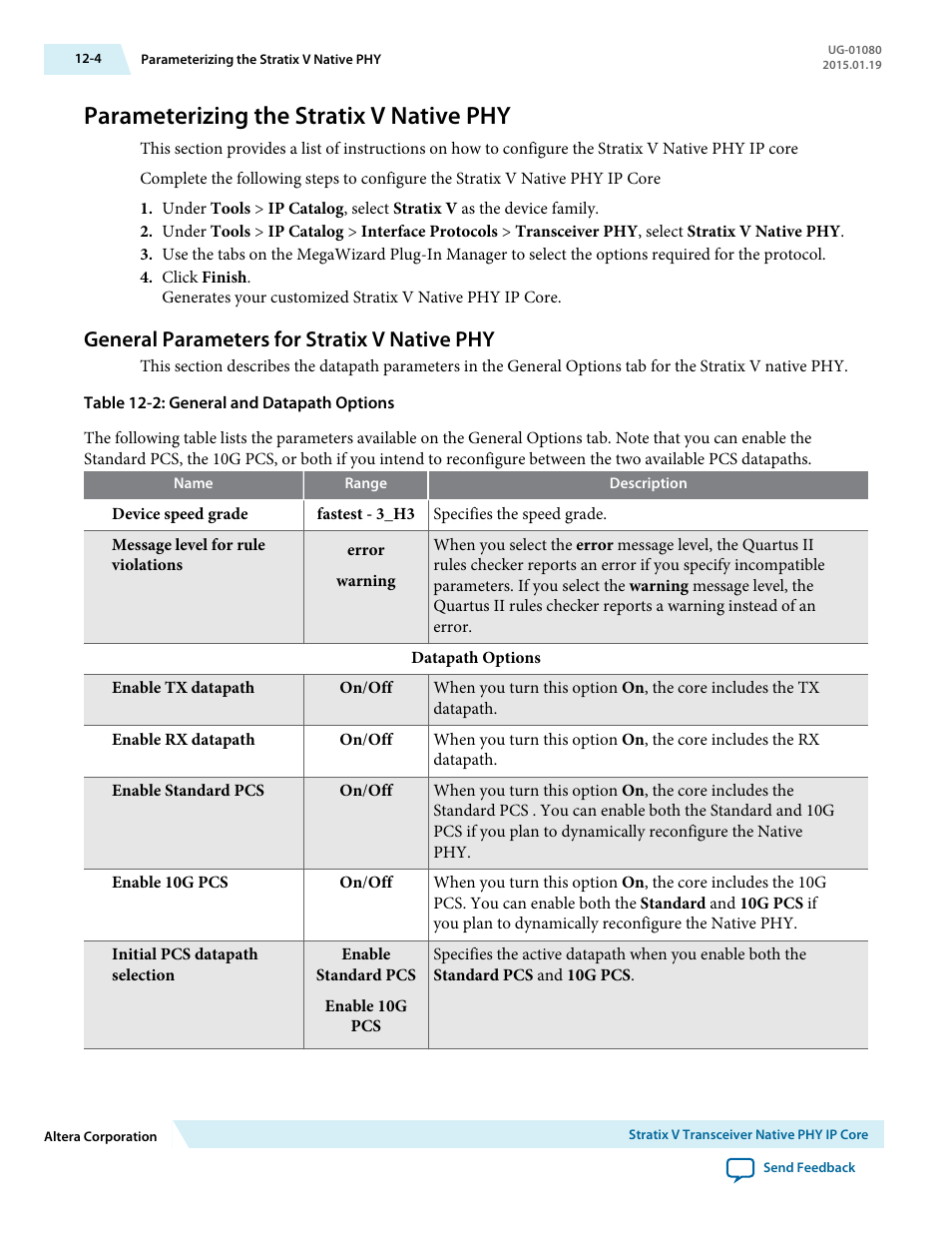 Parameterizing the stratix v native phy, General parameters for stratix v native phy, Parameterizing the stratix v native phy -4 | General parameters for stratix v native phy -4 | Altera Transceiver PHY IP Core User Manual | Page 302 / 702