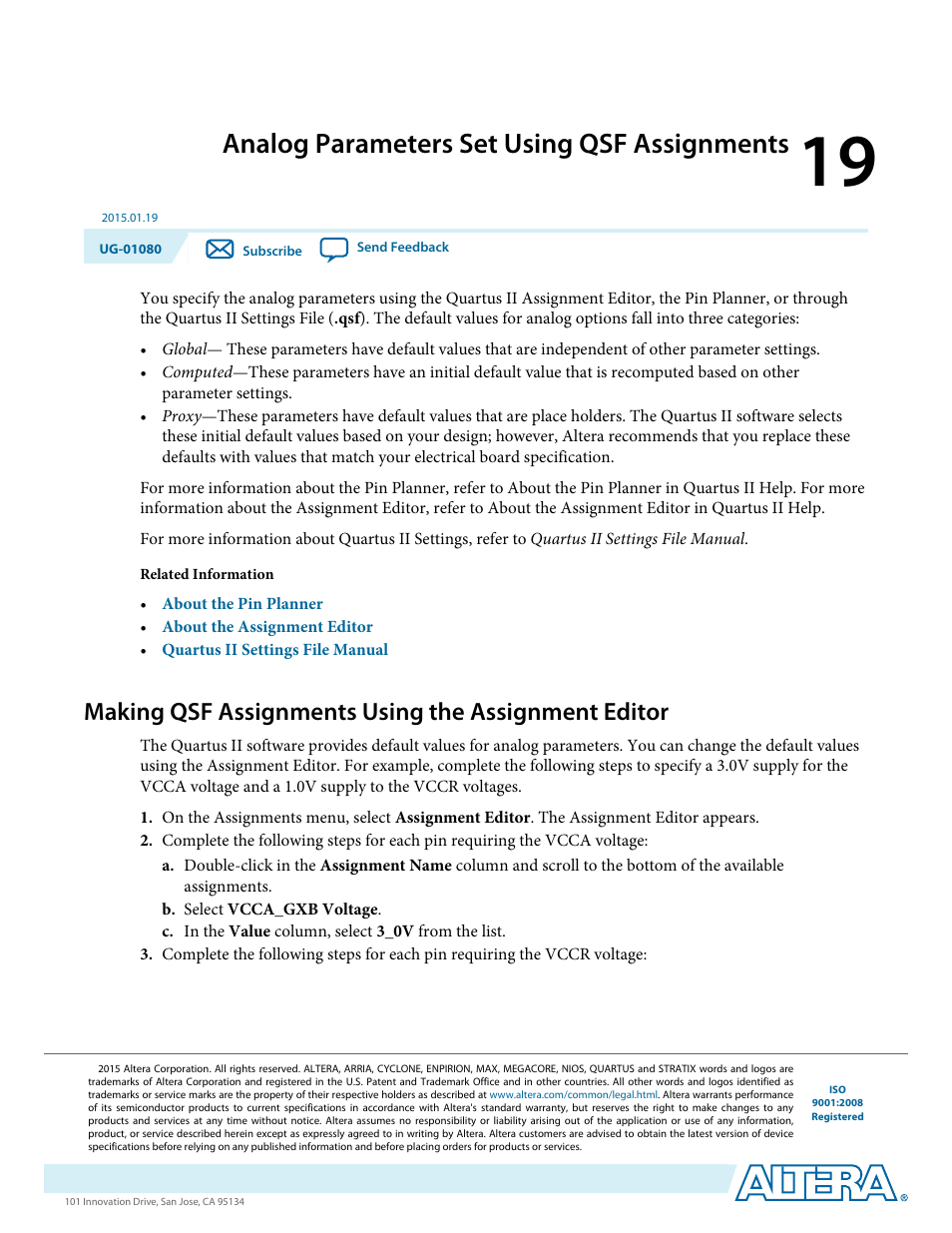 Analog parameters set using qsf assignments, Making qsf assignments using the assignment editor, Analog parameters set using qsf assignments -1 | Altera Transceiver PHY IP Core User Manual | Page 595 / 702