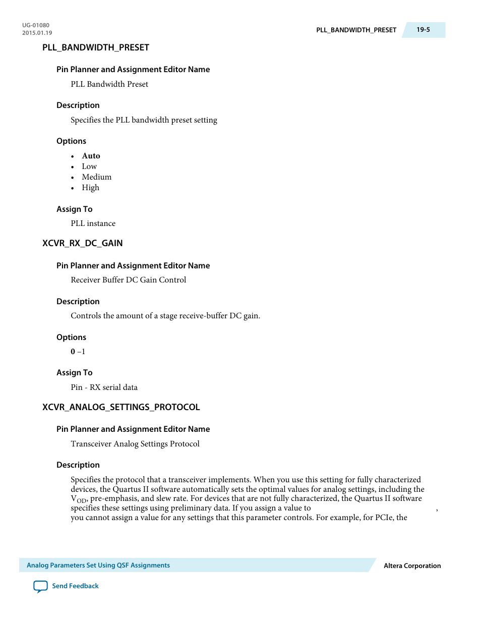 Pll_bandwidth_preset, Xcvr_rx_dc_gain, Xcvr_analog_settings_protocol | Altera Transceiver PHY IP Core User Manual | Page 599 / 702