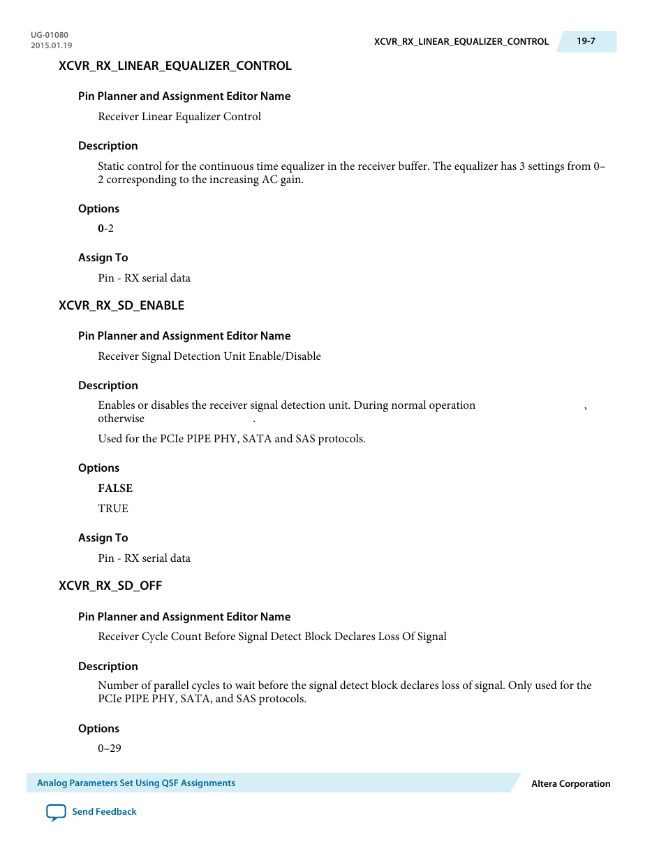 Xcvr_rx_linear_equalizer_control, Xcvr_rx_sd_enable, Xcvr_rx_sd_off | Altera Transceiver PHY IP Core User Manual | Page 601 / 702