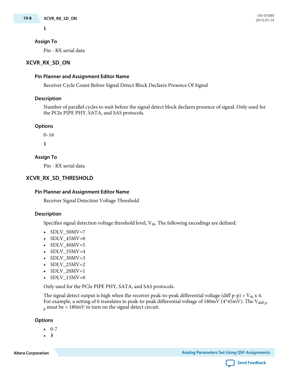 Xcvr_rx_sd_on, Xcvr_rx_sd_threshold | Altera Transceiver PHY IP Core User Manual | Page 602 / 702