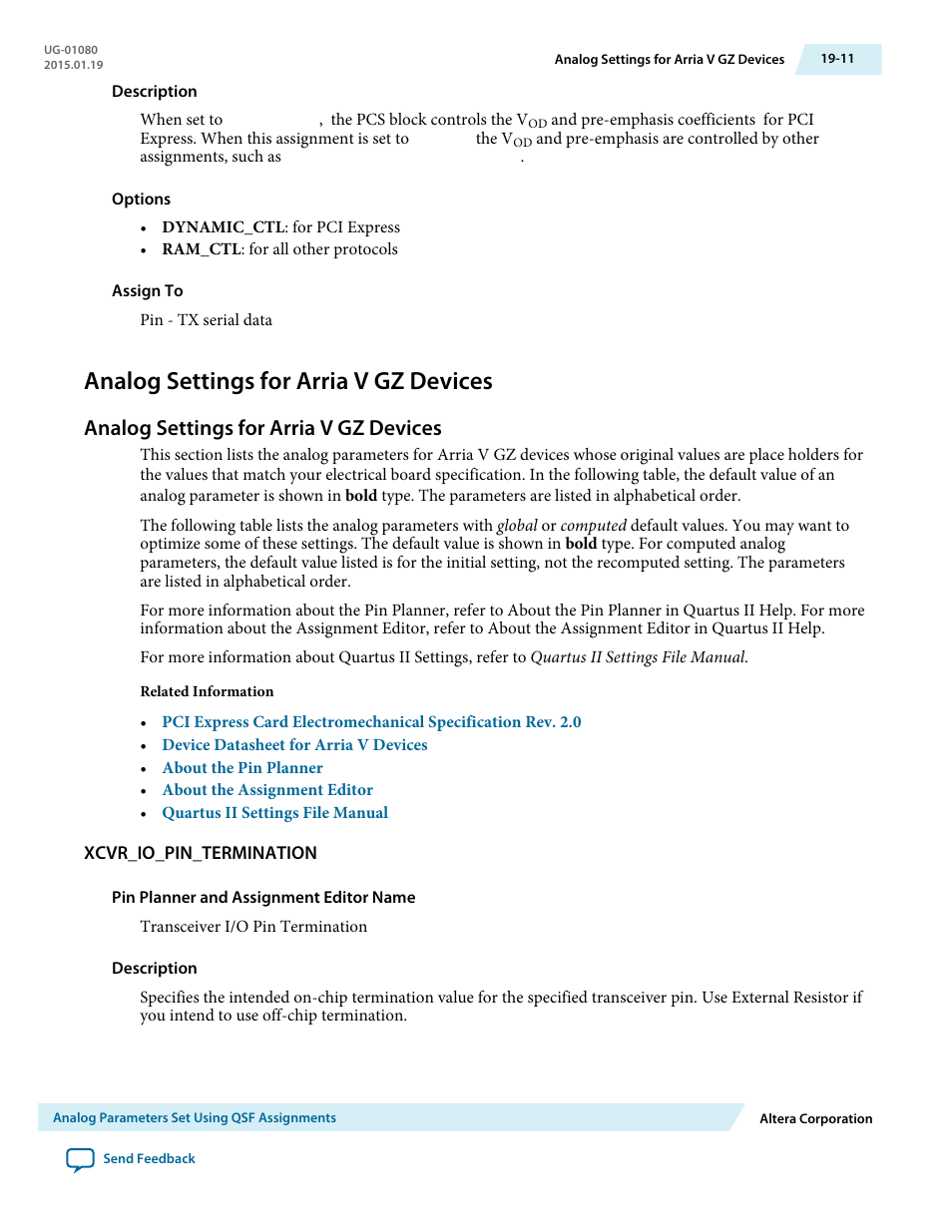 Analog settings for arria v gz devices, Xcvr_io_pin_termination, Analog settings for arria v gz devices -11 | Altera Transceiver PHY IP Core User Manual | Page 605 / 702