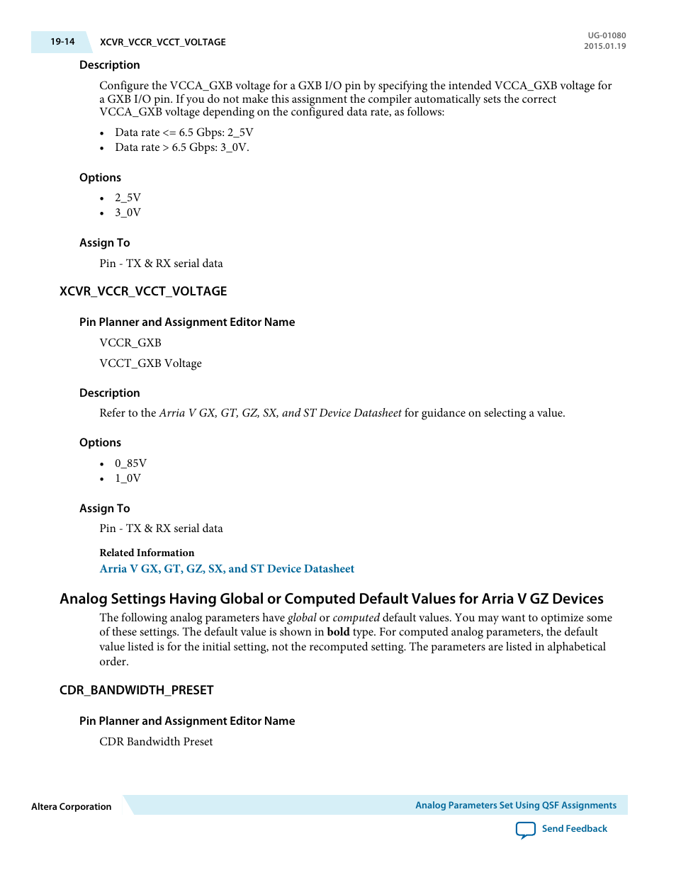 Xcvr_vccr_vcct_voltage, Cdr_bandwidth_preset | Altera Transceiver PHY IP Core User Manual | Page 608 / 702