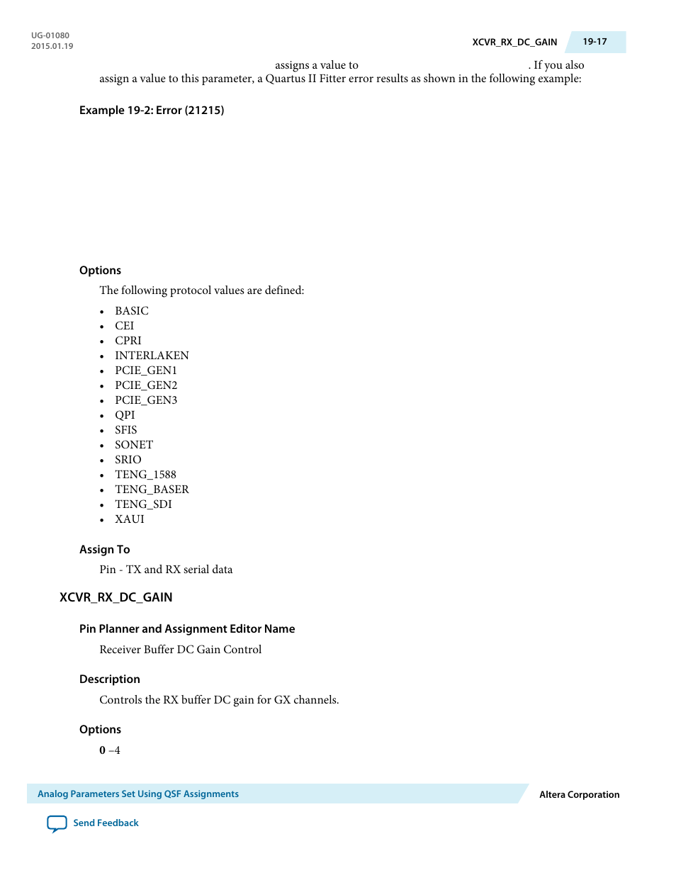 Xcvr_rx_dc_gain | Altera Transceiver PHY IP Core User Manual | Page 611 / 702