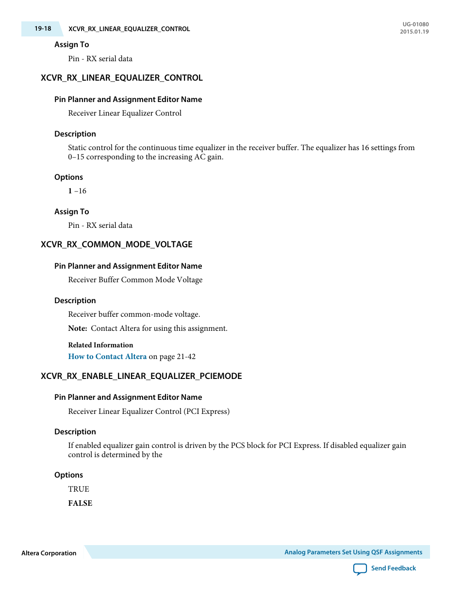 Xcvr_rx_linear_equalizer_control, Xcvr_rx_common_mode_voltage, Xcvr_rx_enable_linear_equalizer_pciemode | Altera Transceiver PHY IP Core User Manual | Page 612 / 702