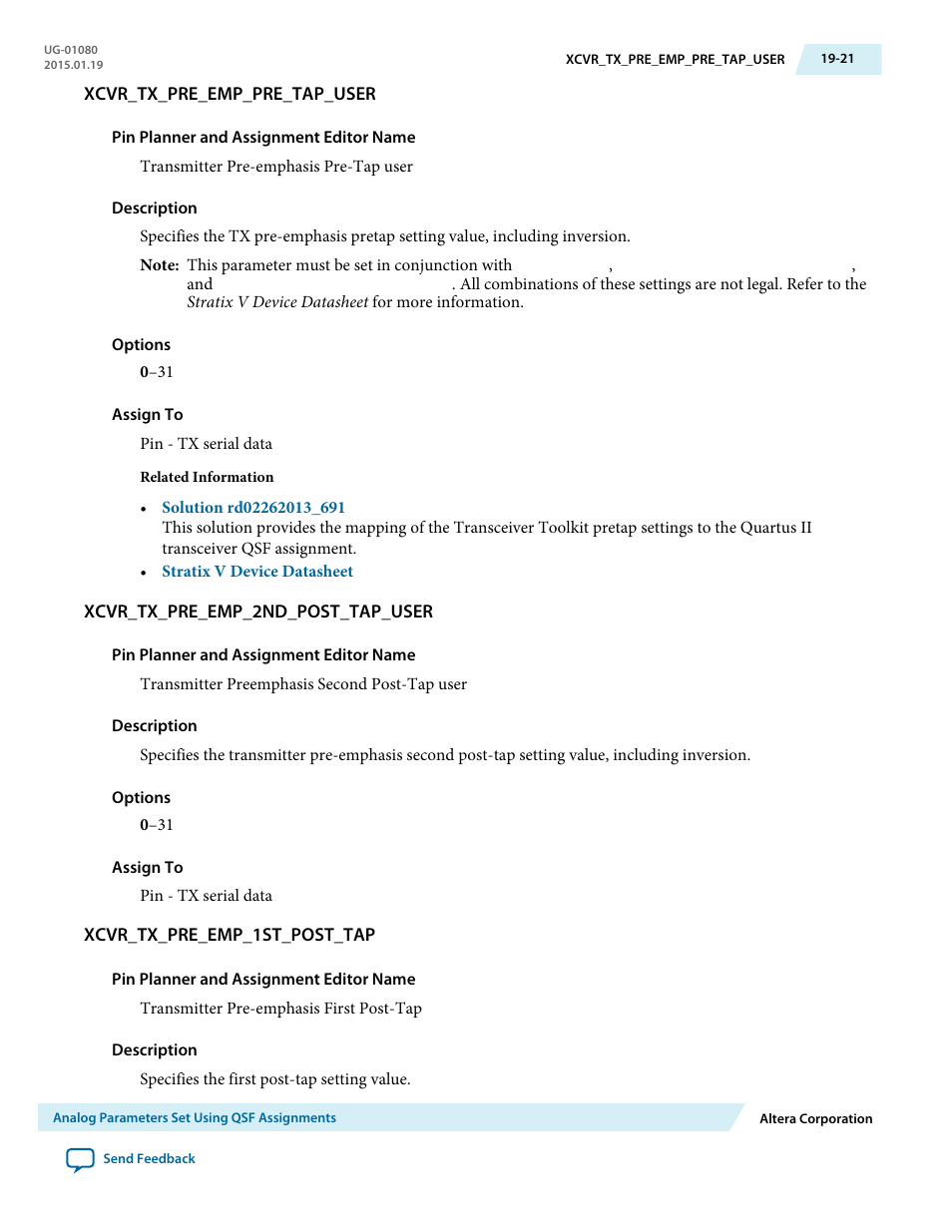 Xcvr_tx_pre_emp_pre_tap_user, Xcvr_tx_pre_emp_2nd_post_tap_user, Xcvr_tx_pre_emp_1st_post_tap | Altera Transceiver PHY IP Core User Manual | Page 615 / 702