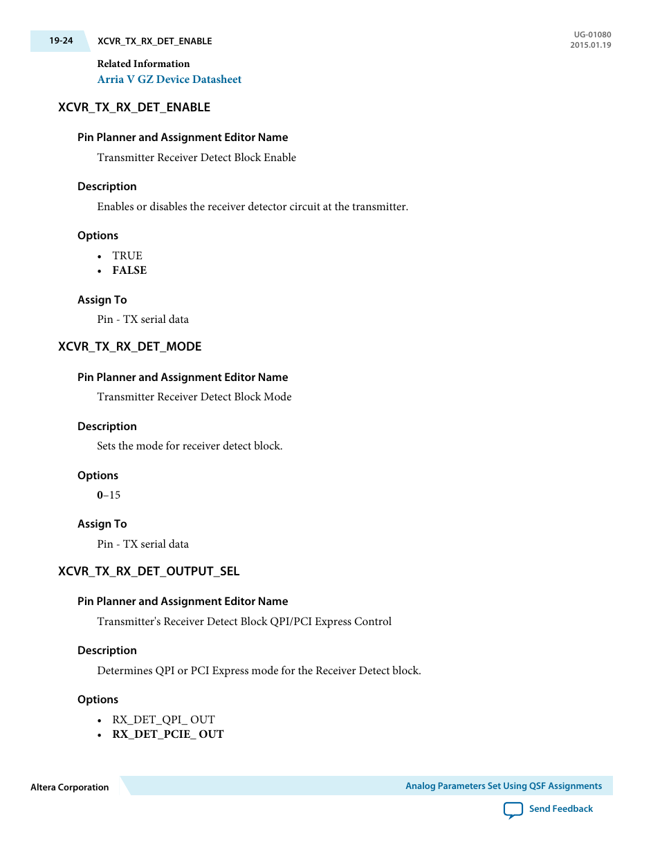 Xcvr_tx_rx_det_enable, Xcvr_tx_rx_det_mode, Xcvr_tx_rx_det_output_sel | Altera Transceiver PHY IP Core User Manual | Page 618 / 702