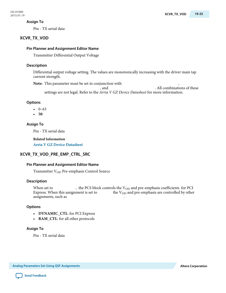 Xcvr_tx_vod, Xcvr_tx_vod_pre_emp_ctrl_src | Altera Transceiver PHY IP Core User Manual | Page 619 / 702