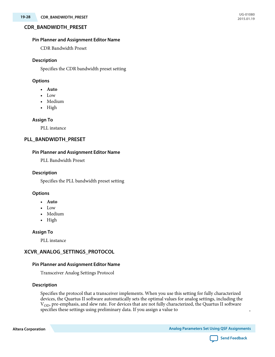 Cdr_bandwidth_preset, Pll_bandwidth_preset, Xcvr_analog_settings_protocol | Altera Transceiver PHY IP Core User Manual | Page 622 / 702