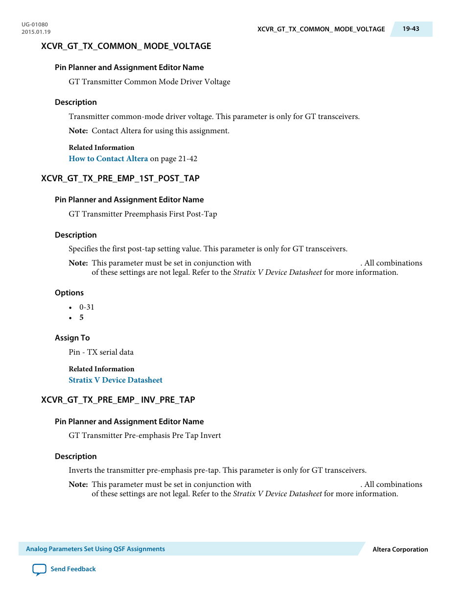 Xcvr_gt_tx_common_ mode_voltage, Xcvr_gt_tx_pre_emp_1st_post_tap, Xcvr_gt_tx_pre_emp_ inv_pre_tap | Altera Transceiver PHY IP Core User Manual | Page 637 / 702