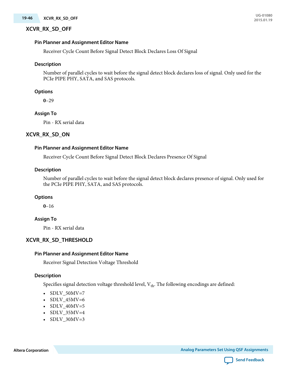 Xcvr_rx_sd_off, Xcvr_rx_sd_on, Xcvr_rx_sd_threshold | Altera Transceiver PHY IP Core User Manual | Page 640 / 702