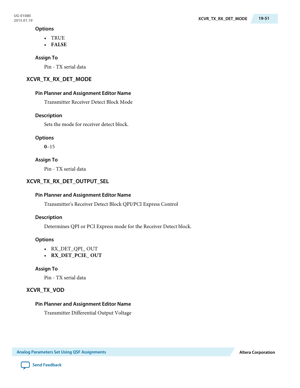 Xcvr_tx_rx_det_mode, Xcvr_tx_rx_det_output_sel, Xcvr_tx_vod | Altera Transceiver PHY IP Core User Manual | Page 645 / 702