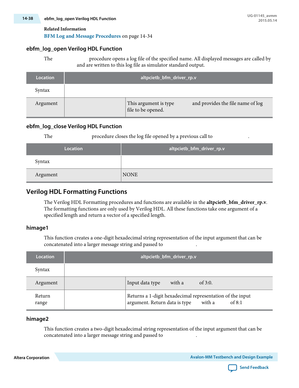 Ebfm_log_open verilog hdl function, Ebfm_log_close verilog hdl function, Verilog hdl formatting functions | Himage1, Himage2, Verilog hdl formatting functions -38 | Altera Arria 10 Avalon-MM User Manual | Page 188 / 212