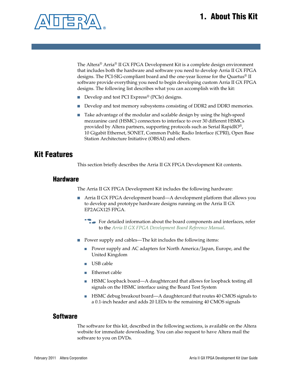 About this kit, Kit features, Hardware | Software, Chapter 1. about this kit, Kit features –1, Hardware –1 software –1 | Altera Arria II GX FPGA User Manual | Page 7 / 48